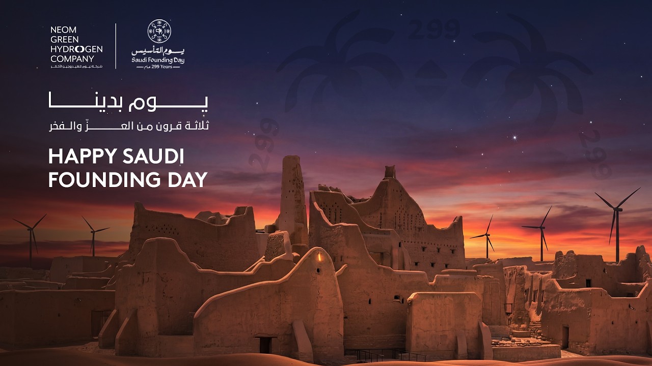 NEOM Green Hydrogen Company | Celebrating Saudi Founding Day