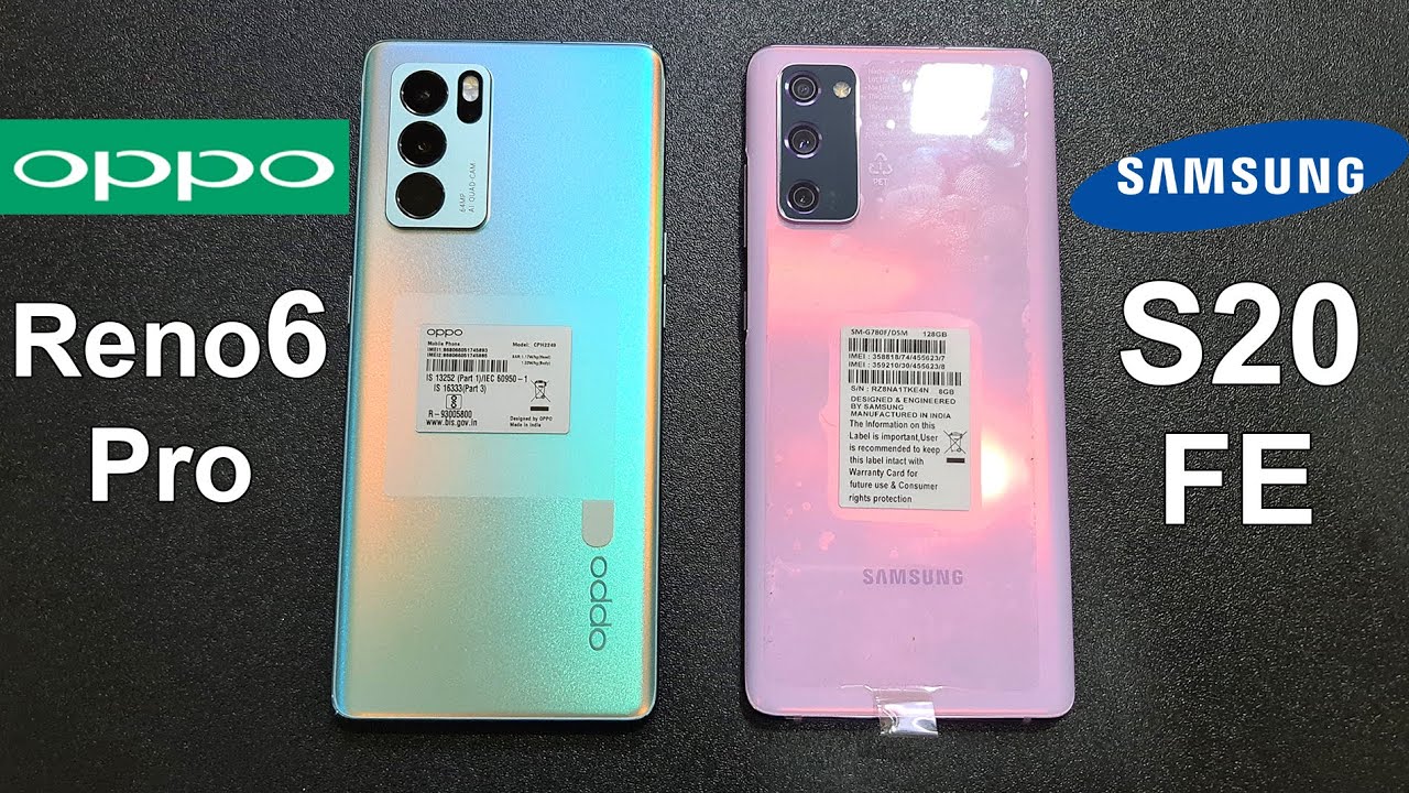 Oppo Reno 6 Pro Vs Galaxy S20 FE Speed Test And Camera Comparison