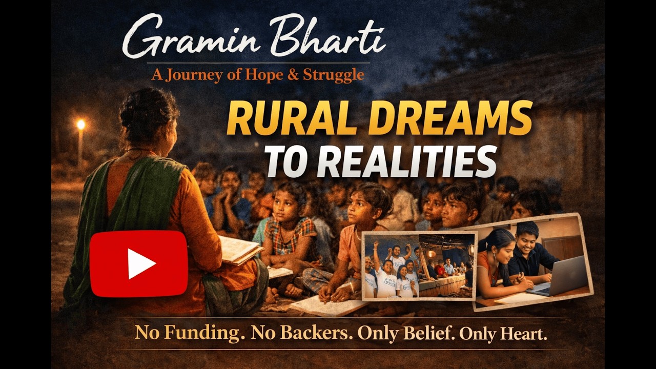 How is Gramin Bharti Runing?