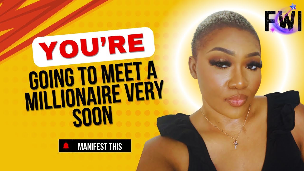 You’re going to meet a millionaire very soon. Watch this to manifest. ￼