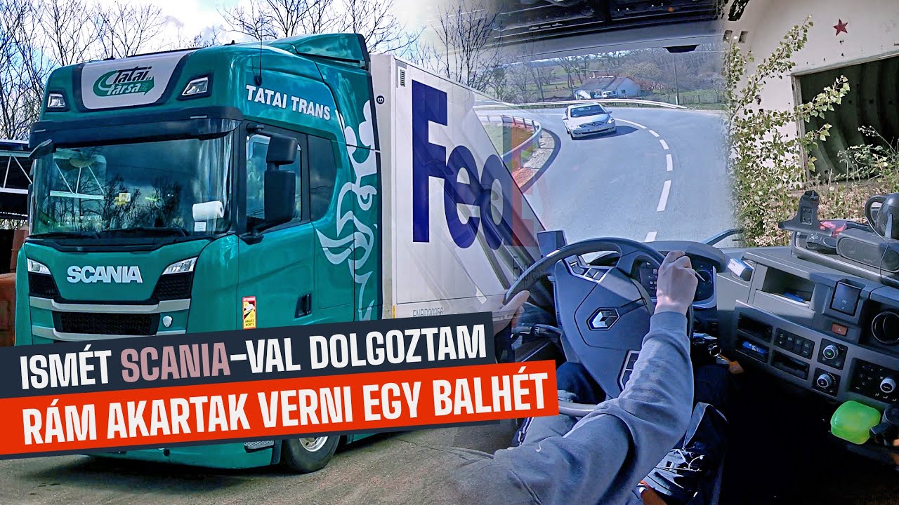 Ismét Scania-t vezettem - eseménydús heti munka  🚛 Belföldes kamionozás