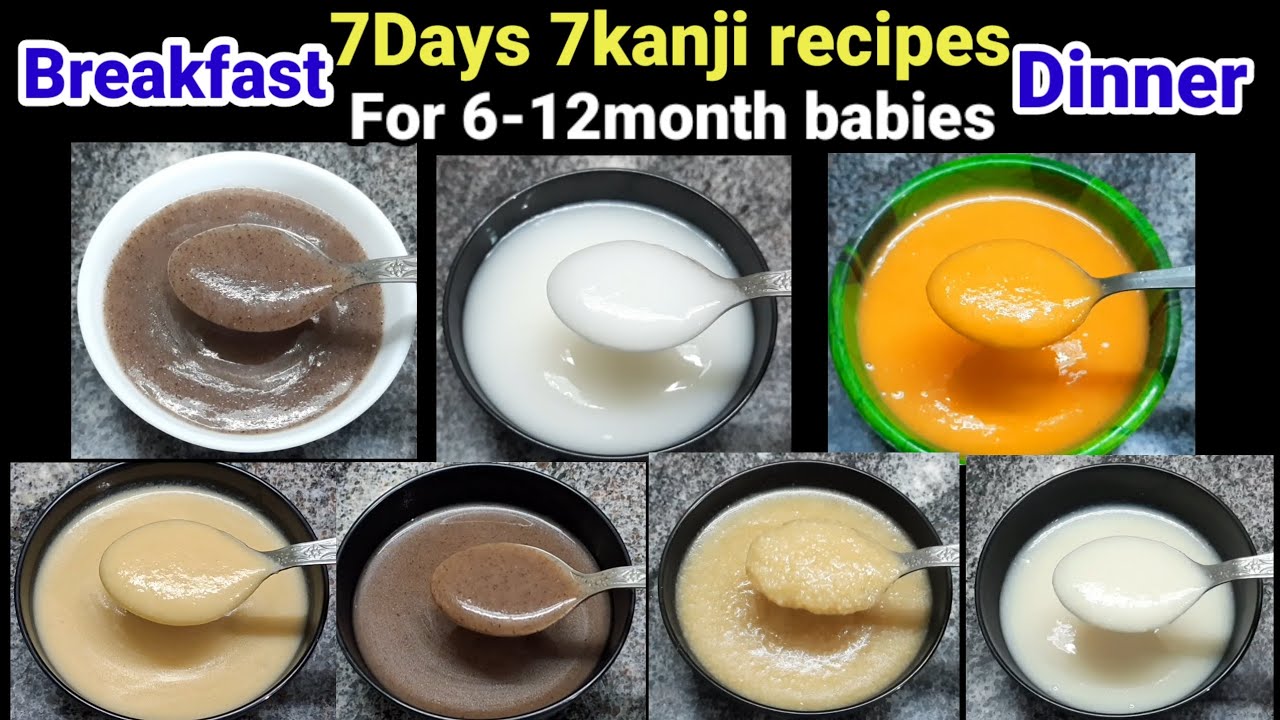 7Days 7kanji recipes for 6-12month babies|மடமட வென வெயிட் போடும் காலை or இரவு உணவுகள்