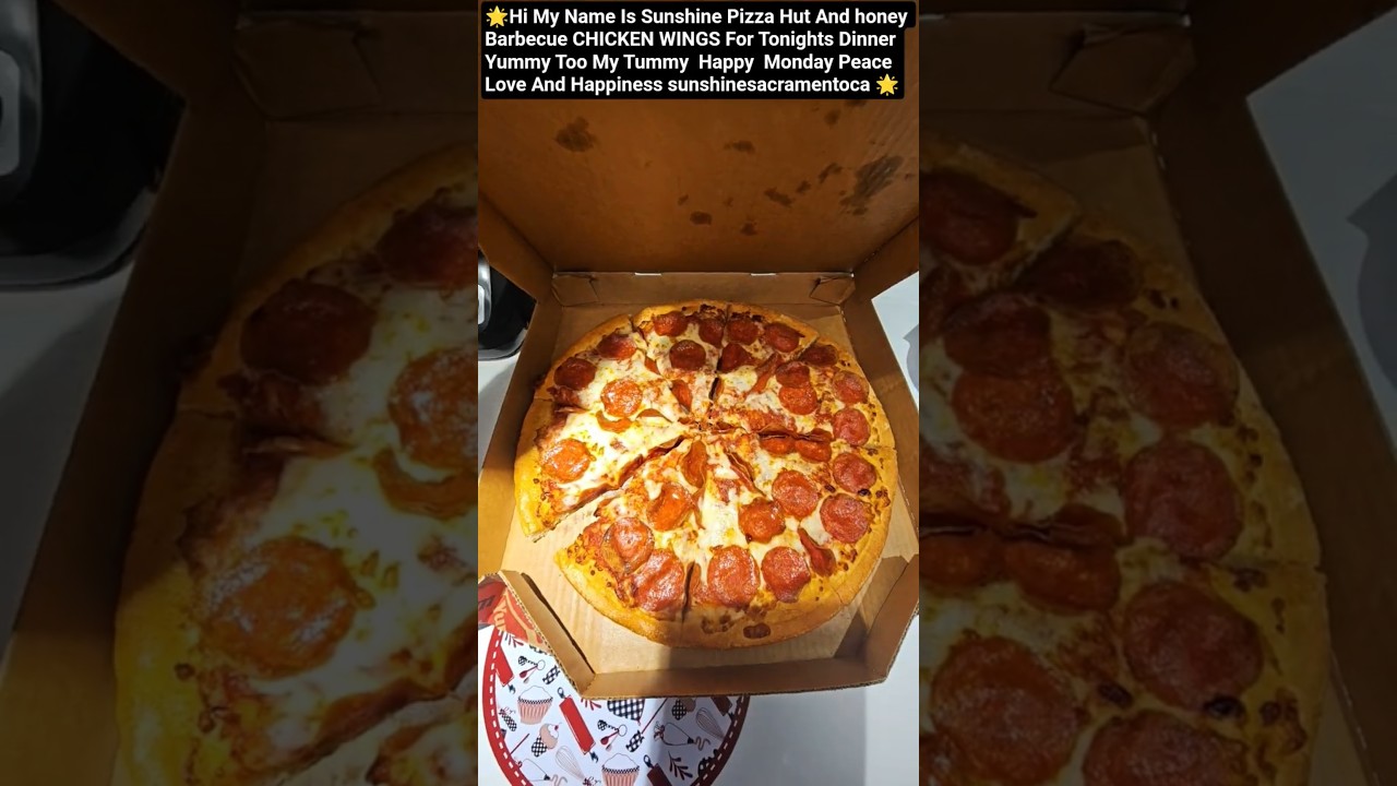 🌟Привет, меня зовут Саншайн Пицца Хат и куриные крылышки барбекю с медом .sunshinesacramentoca 🌟