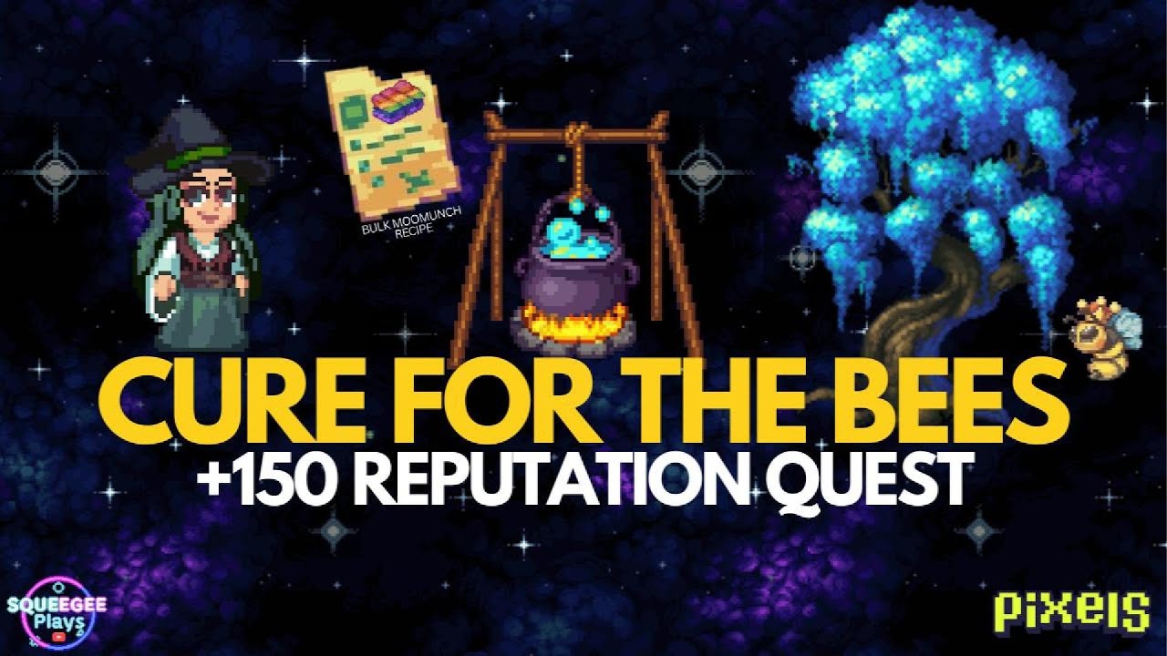 PIXELS︱🐝CURE FOR THE BEES QUEST︱GET +150 REPUTATION POINTS︱ALINA'S QUEST#2