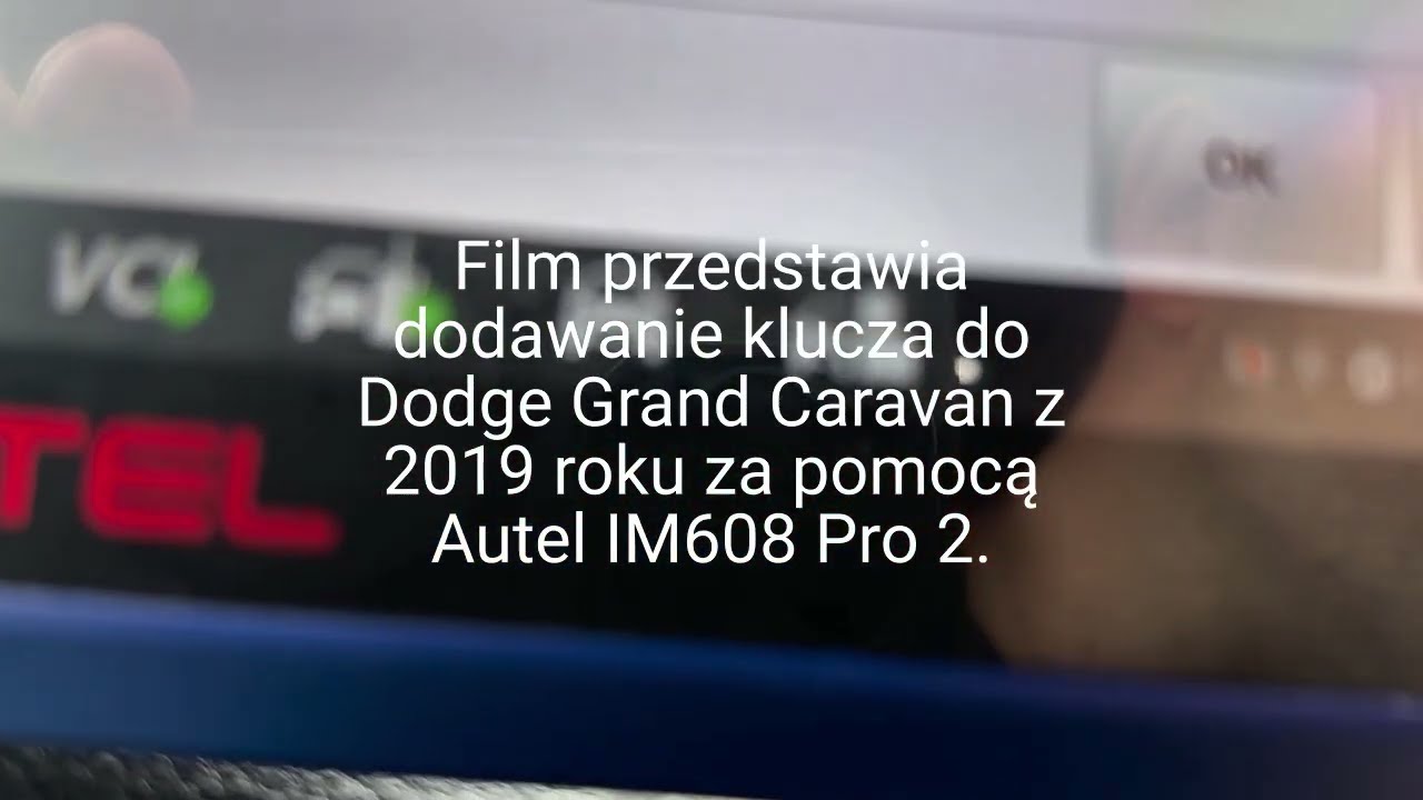 Nowe Klucze do Dodge Grand Caravan! Autel IM608 Pro2
