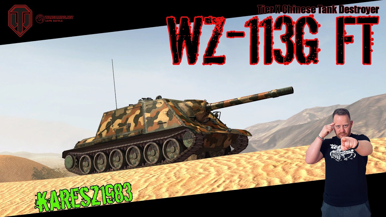 World Of Tanks - WZ-113G FT By Karesz1983