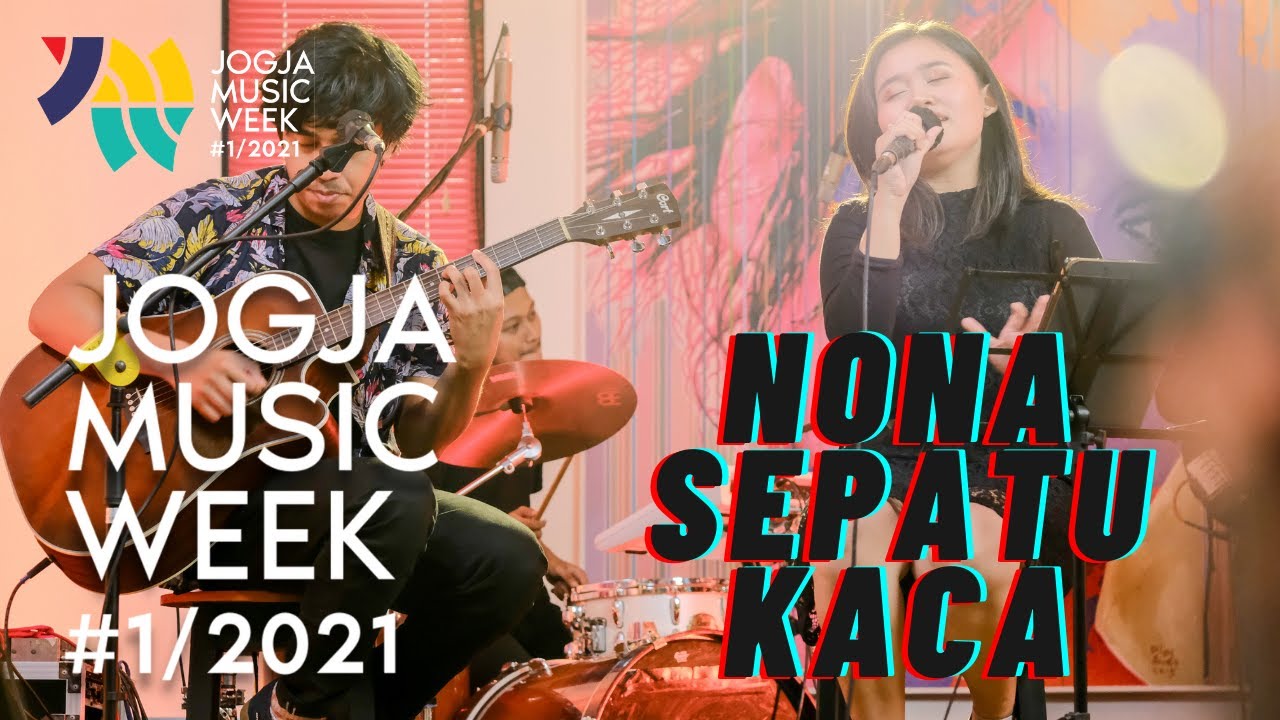 Nona Sepatu Kaca - Full Perform | JOGJA MUSIC WEEK 2021