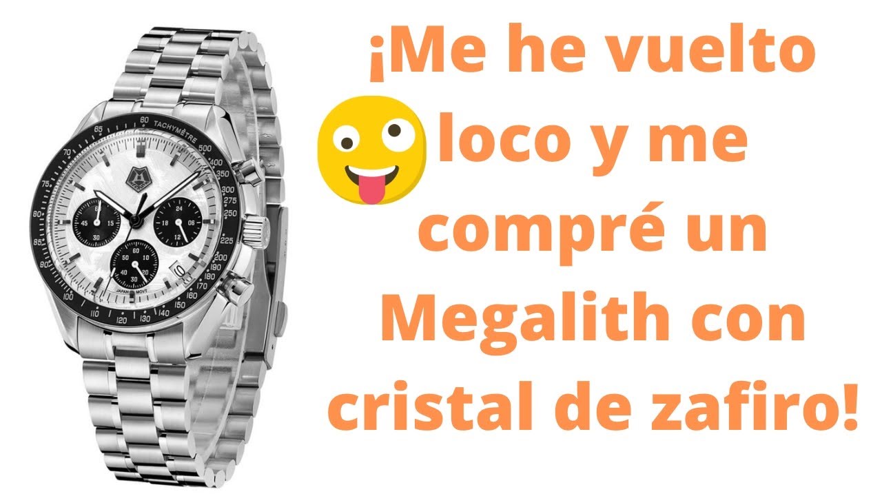 ¡Me he vuelto loco y me compré un Megalith con cristal de zafiro! Megalith 8387M