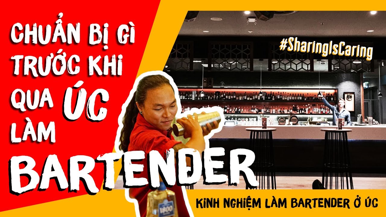 LAO ĐỘNG KỲ NGHỈ ÚC| CHUẨN BỊ GÌ KHI QUA ÚC LÀM BARTENDER?| SHARINGISCARING#2| JACK IN CHANNEL