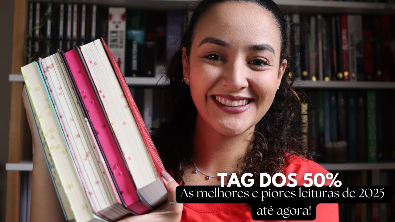 TAG DOS 50%: Melhores e Piores livros do 1º semestre de 2025