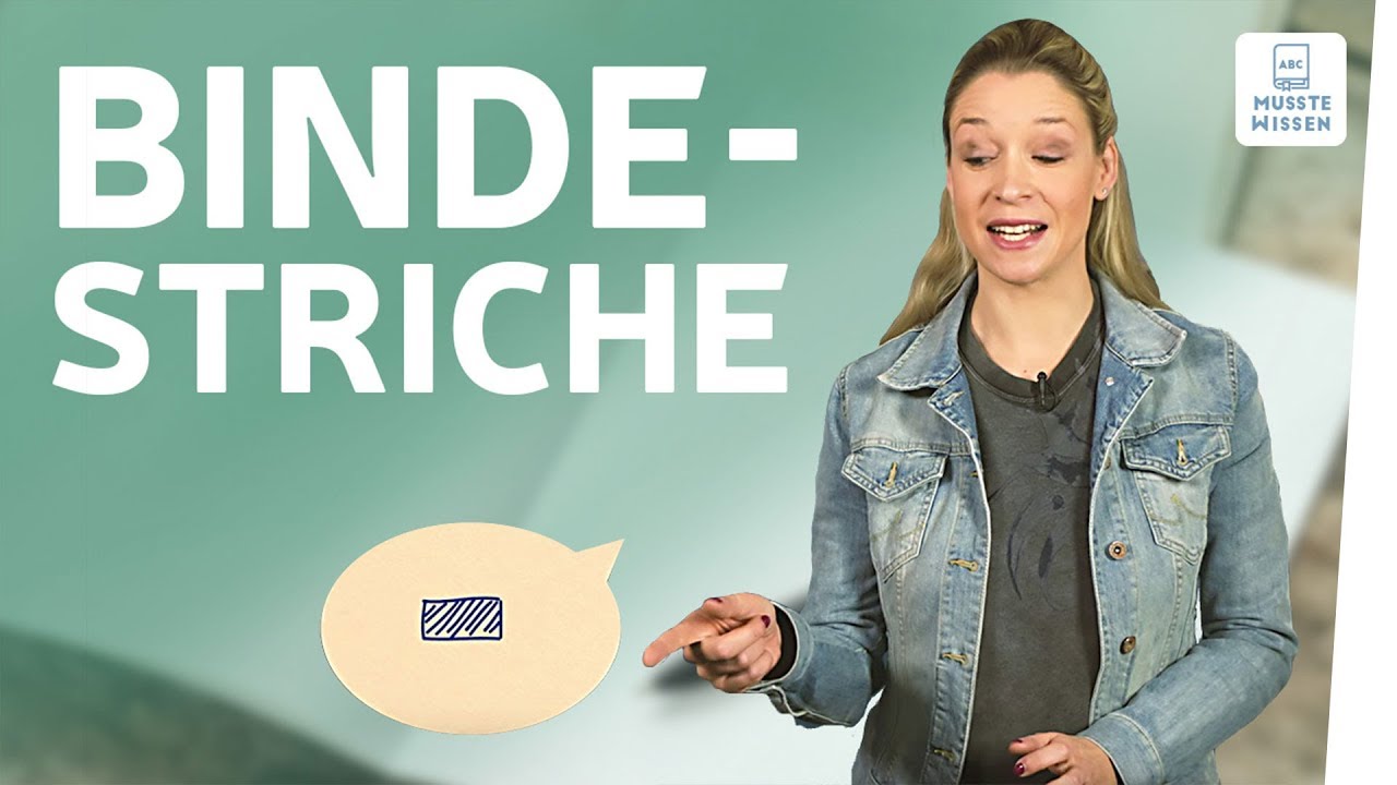Bindestrich I musstewissen Deutsch