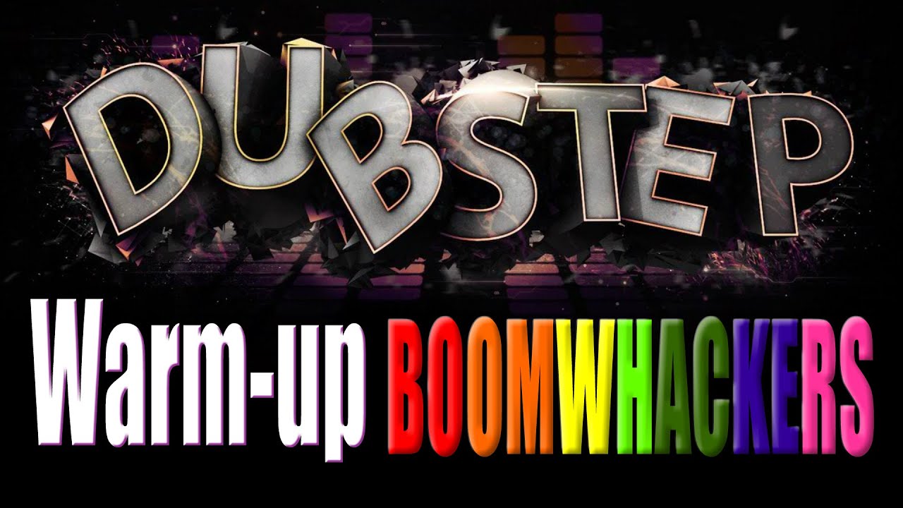 Dubstep Warm-up | Boomwhackers