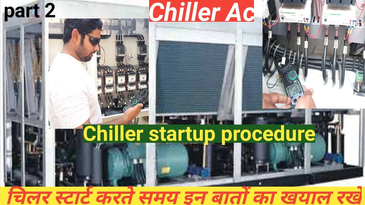 screw air cooled chiller start ups