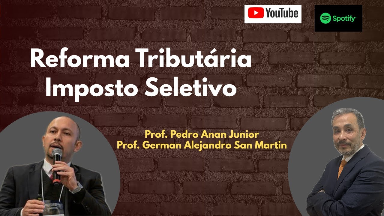 Reforma Tributária - Imposto Seletivo