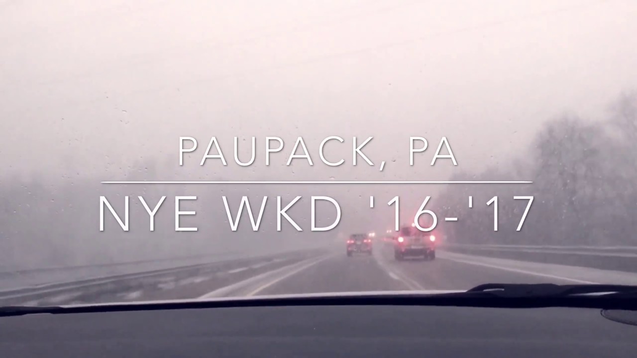 Paupack, PA | New Years Eve Weekend '16