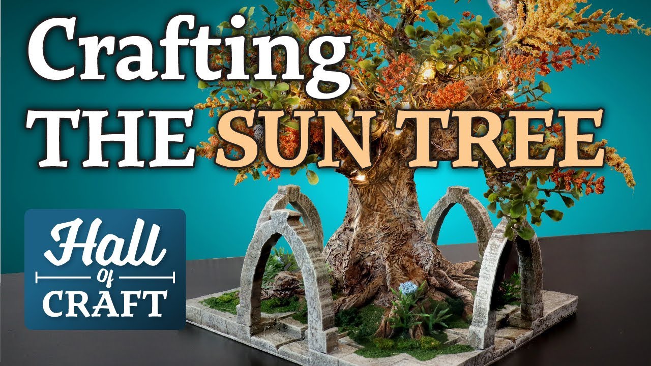 CRAFTING THE SUN TREE FROM CRITICAL ROLE - Hall Of Craft (EP17)