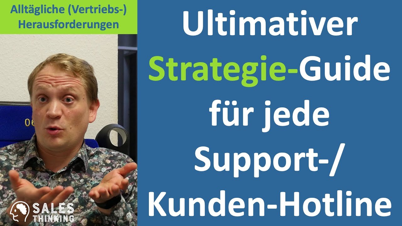 Der ultimative Strategie-Guide um bei Hotlines & Kundensupport das BESTE herauszuholen! (16 Tipps)
