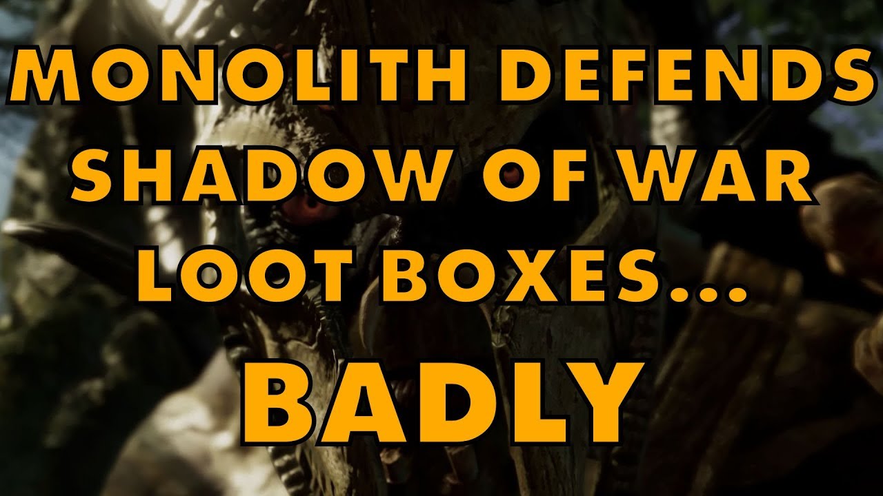 Shadow Of War Dev Tries (Fails) To Justify Loot Boxes