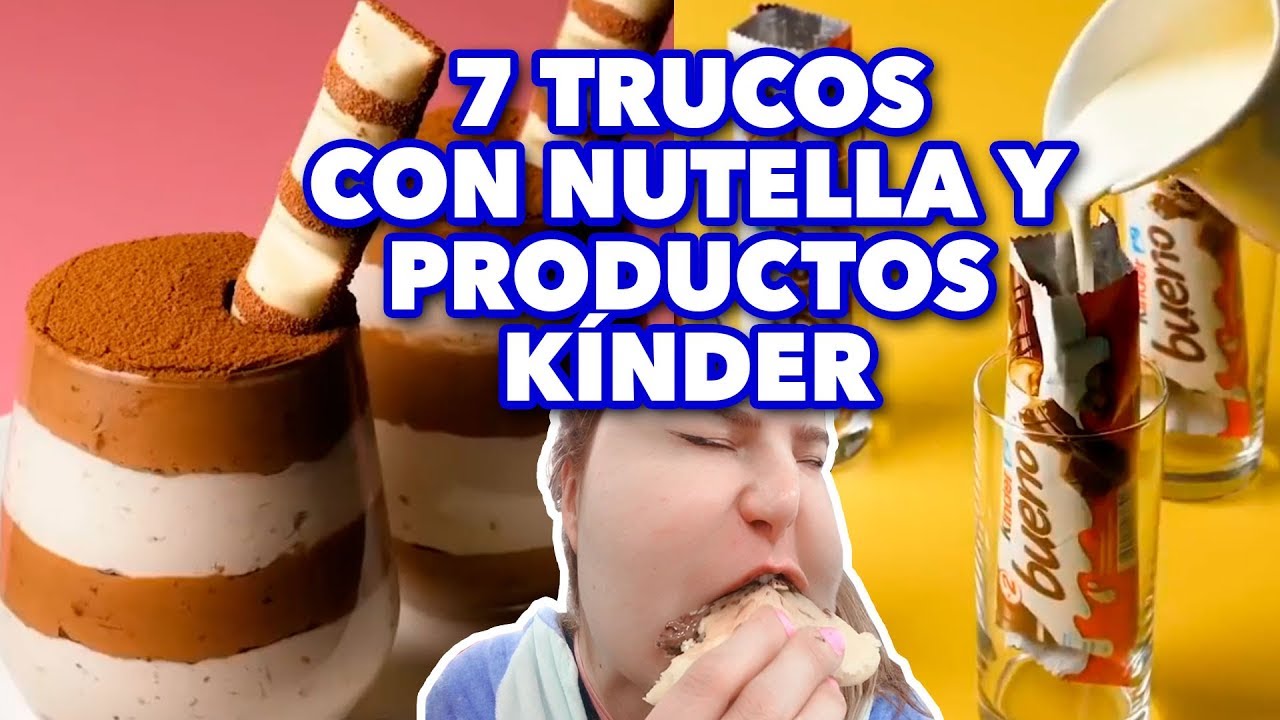 7 INCRE&Iacute;BLES TRUCOS CON NUTELLA Y PRODUCTOS K&Iacute;NDER TRUCOS CON NUTELLA Y PRODUCTOS K&Iacute;NDER.