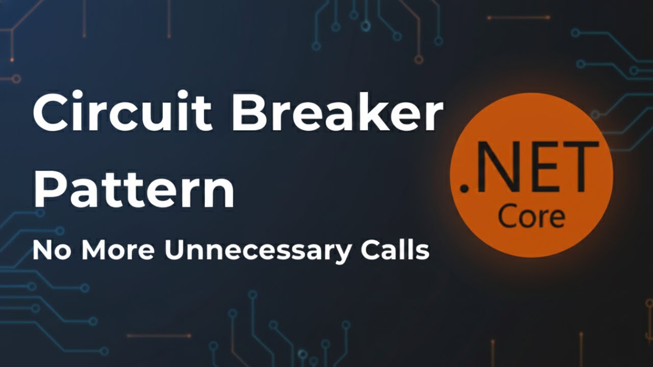 Circuit Breaker Pattern in ASP.NET Core: The .NET 10 Way with Polly!