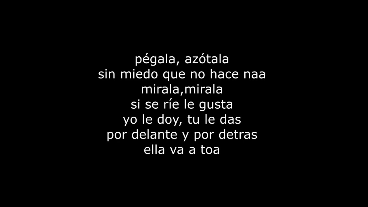 Agárrala Pégala Azótala Trebol Clan Letra