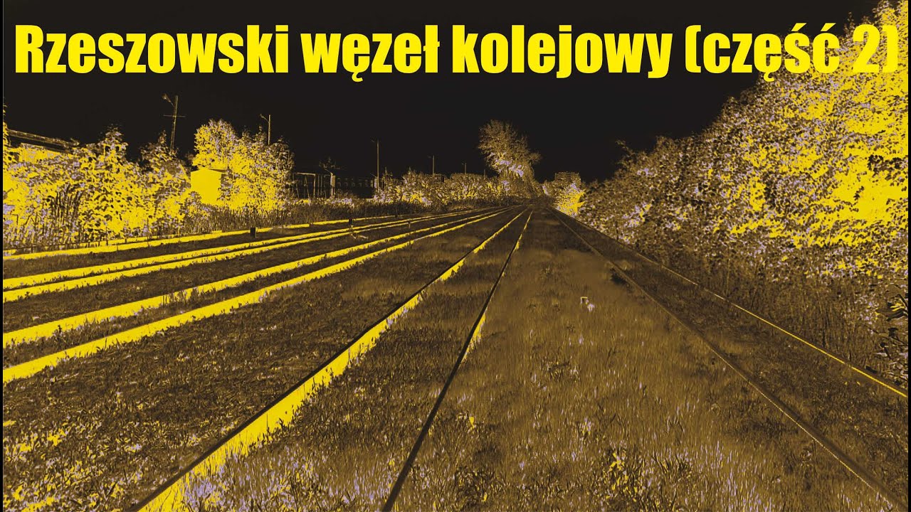 Parę słów o… ODCINEK 54 – RZESZOWSKI WĘZEŁ KOLEJOWY cz. 2 |Rzeszów Zachodni/Jasionka| 