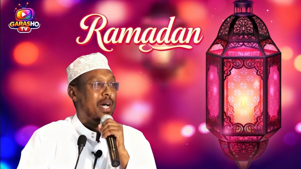 🌙 RAMADAAN KAHOR DAAWO VIDEOGAAN - SH.MUSTAFA. 