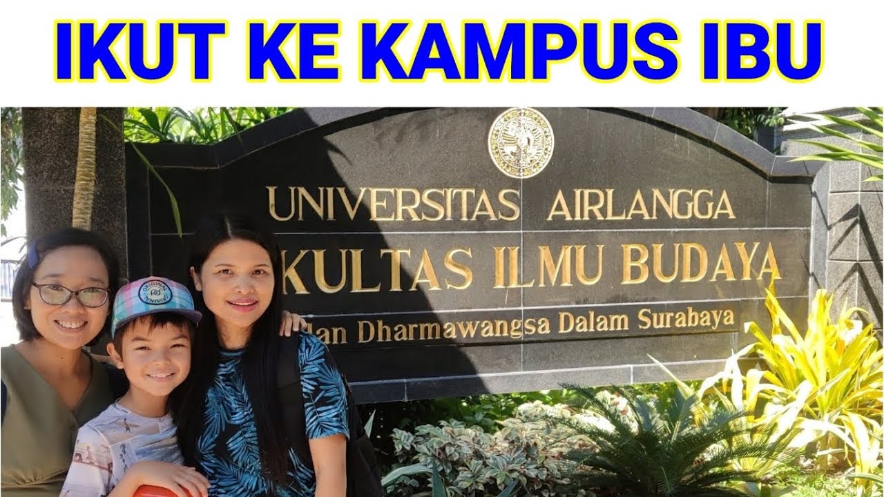 Mengenang Masa Lalu Di Kampus || Tur Kampus Sastra Inggris UNAIR