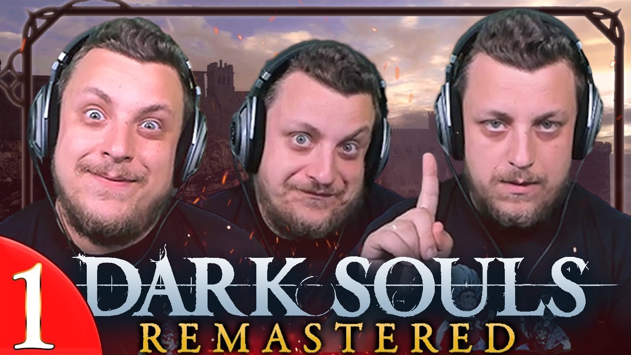 SÖTÉT LELKEK, avagy Dark Souls Remastered Stream Pillanatok | 1. rész