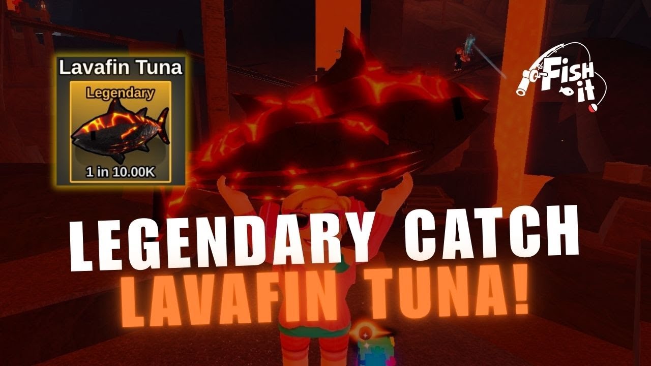 LEGENDARY LAVA FISH! - How to Catch Lavafin Tuna in Fish It Roblox Kohana Volcano