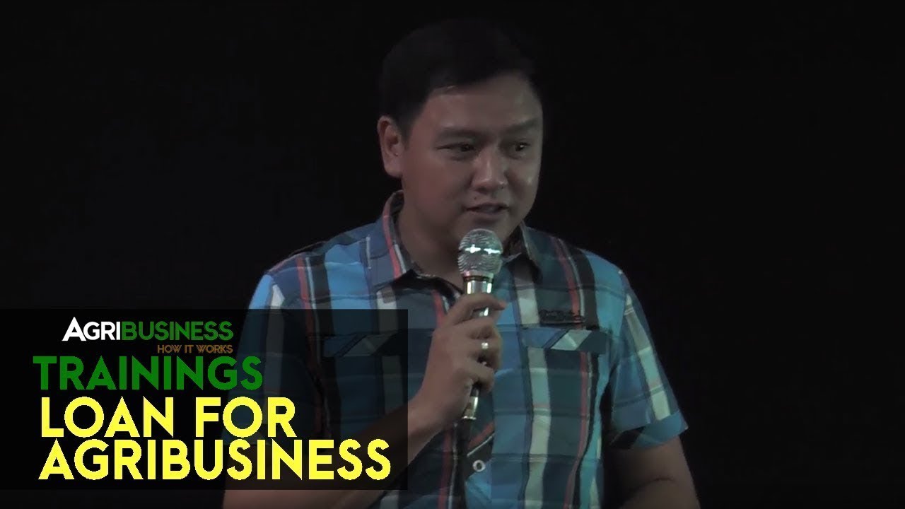 Loan for Agribusiness:  Where and How to Get Loan for Agribusiness in the Philippines