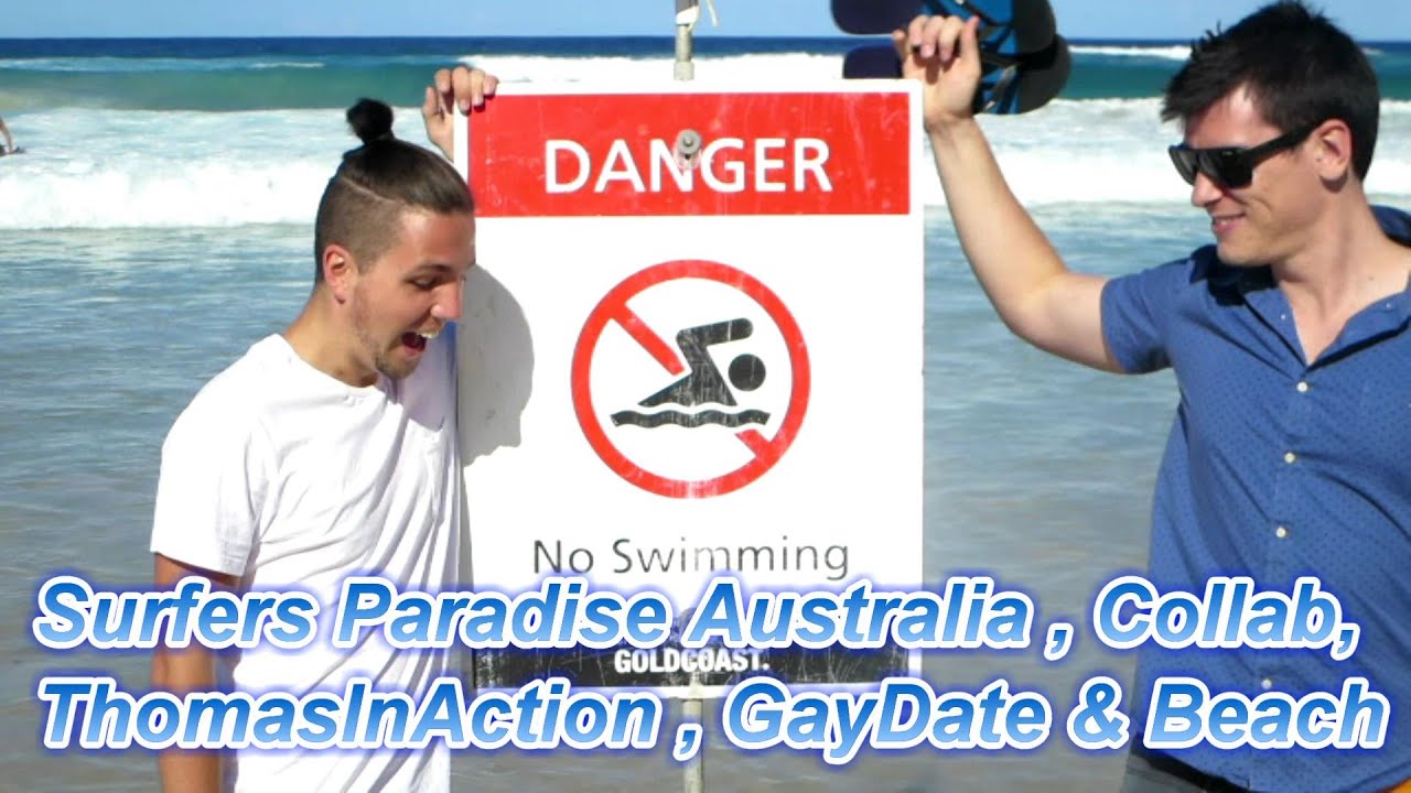 Gold Coast Surfers Paradise Australia ThomasInAction Collab Gay Date & Beach | cambrehm