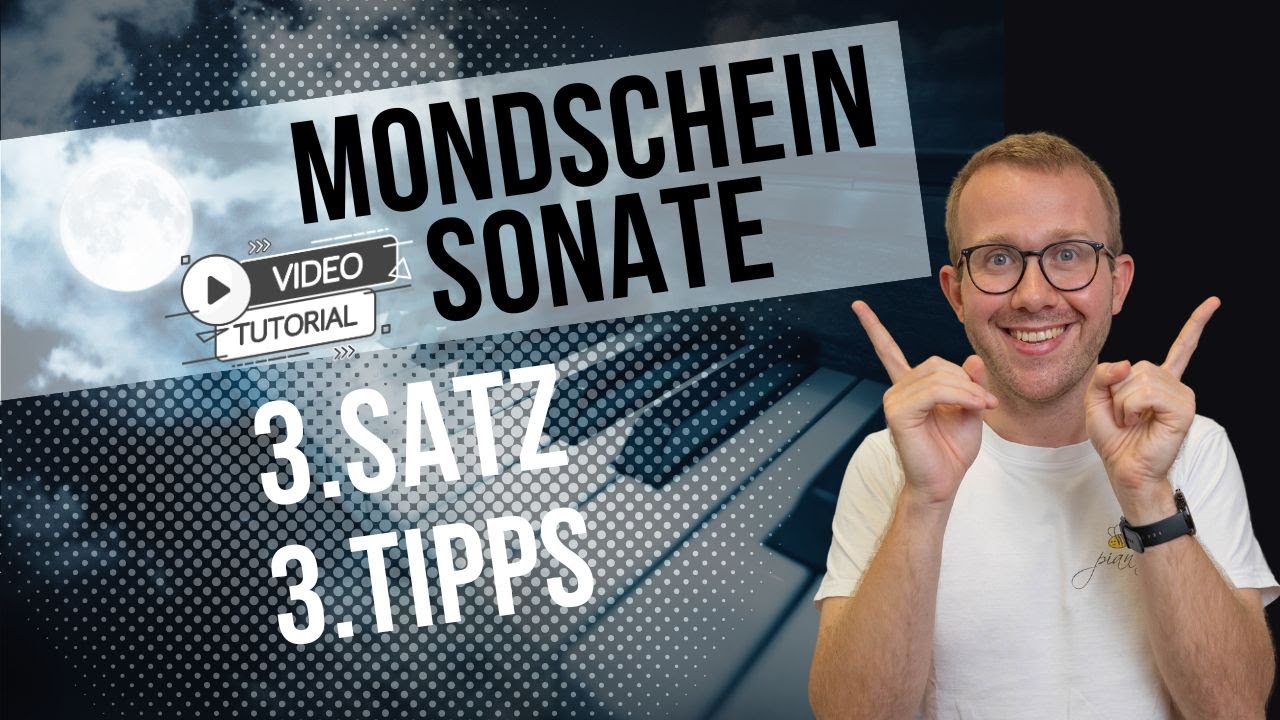 So meisterst du den 3. Satz der Mondscheinsonate!