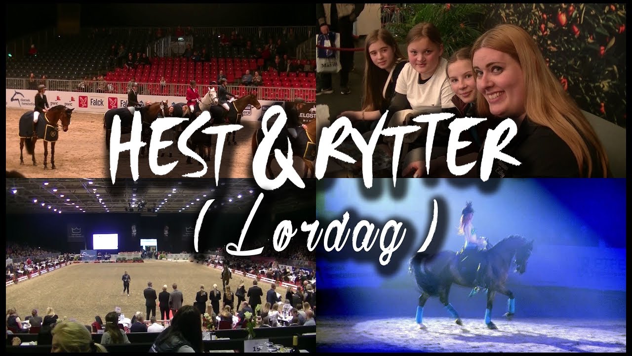 HEST & RYTTER 2018 (Vlog Lørdag)