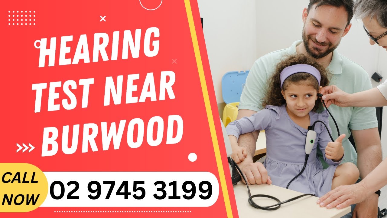 Hearing Test Near Me Burwood NSW (02) 9745 3199