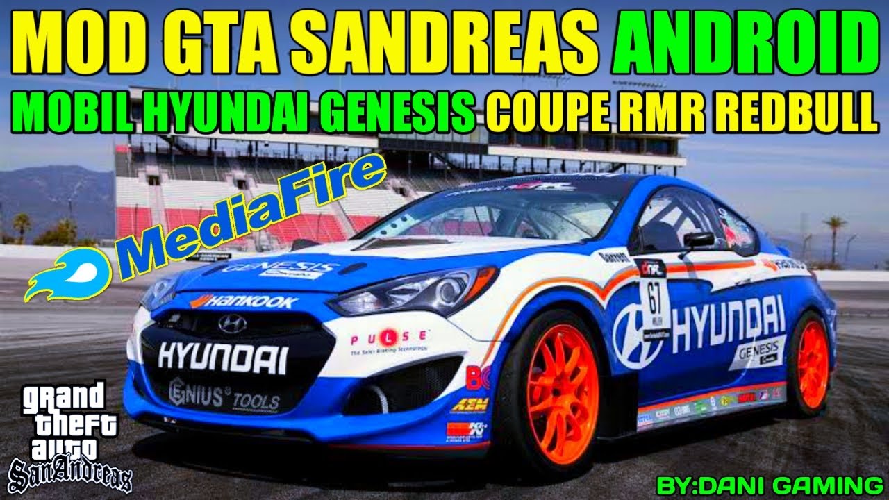 share + review mod mobil hyundai genesis coupe rmr redbull /gta sa android
