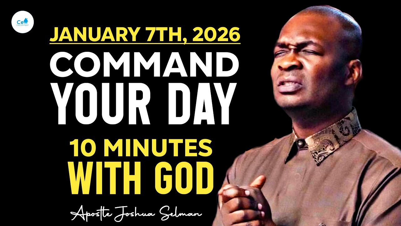 [Wednesday 7th January 2026] Speak Into Your Day Before the Enemy Does | Apostle Joshua Selman