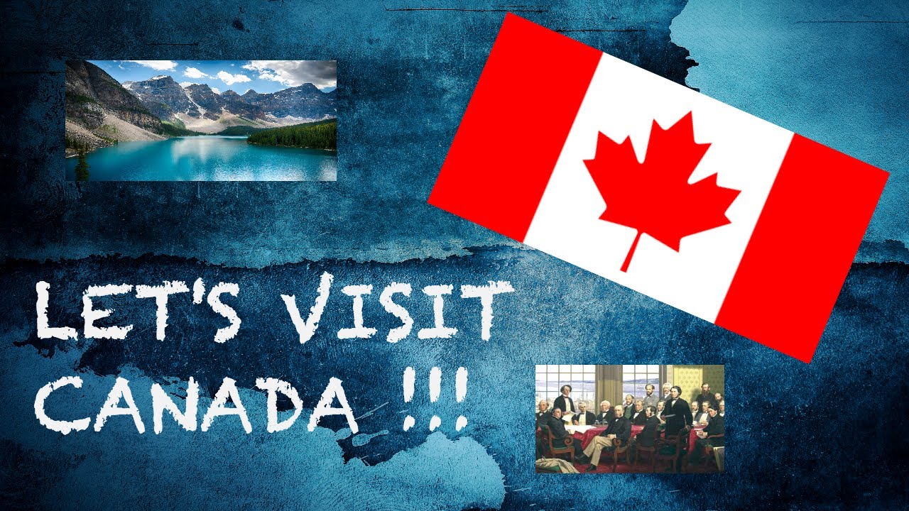 LET'S TRAVEL - CANADA !