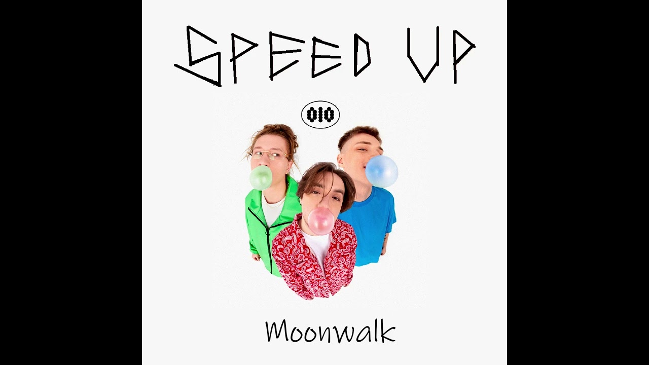 OIO - Moonwalk (Speed Up)