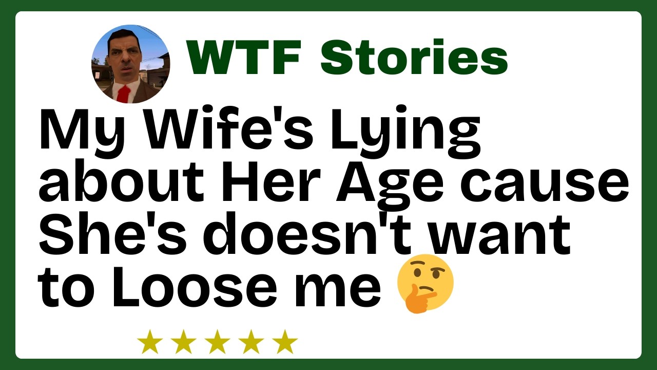 My Wife's Lying about Her Age cause She's doesn't want to Loose me 🤔