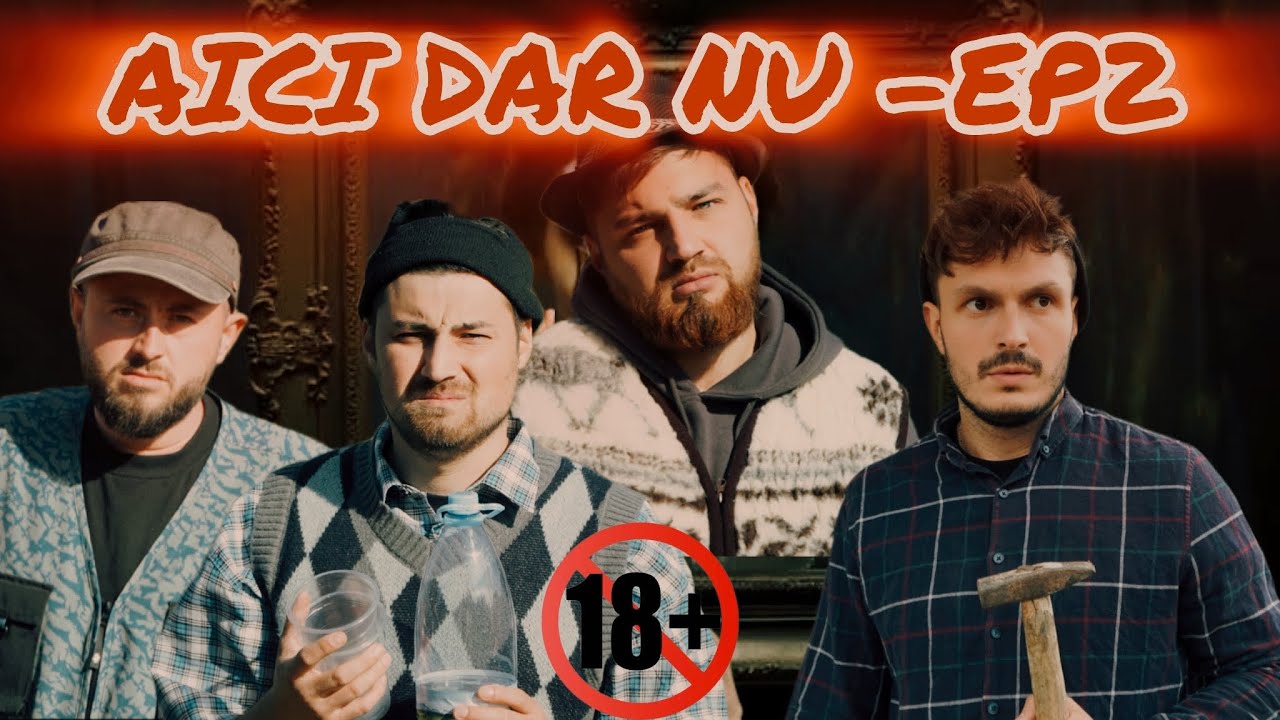 AICI DAR NU… (EP2) 