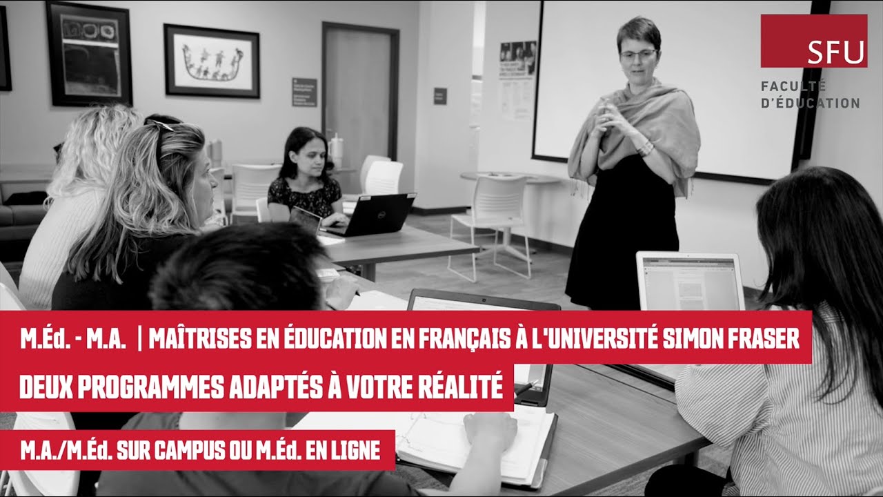 Exp&eacute;rience &eacute;tudiante, trucs et conseils | M&Eacute;d &ndash; MA Ma&icirc;trise en &eacute;ducation en fran&ccedil;ais &agrave; SFU