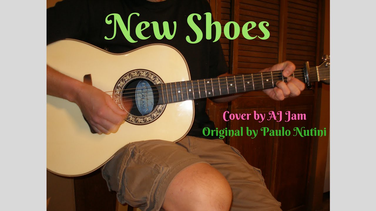 New Shoes by Paulo Nutini // Cover by AJ Jam