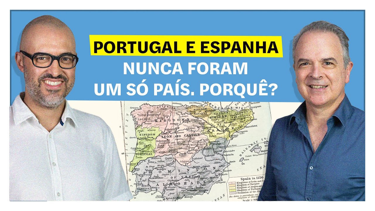 Portugal e Espanha nunca foram um só país. Porquê? | E o Resto É História