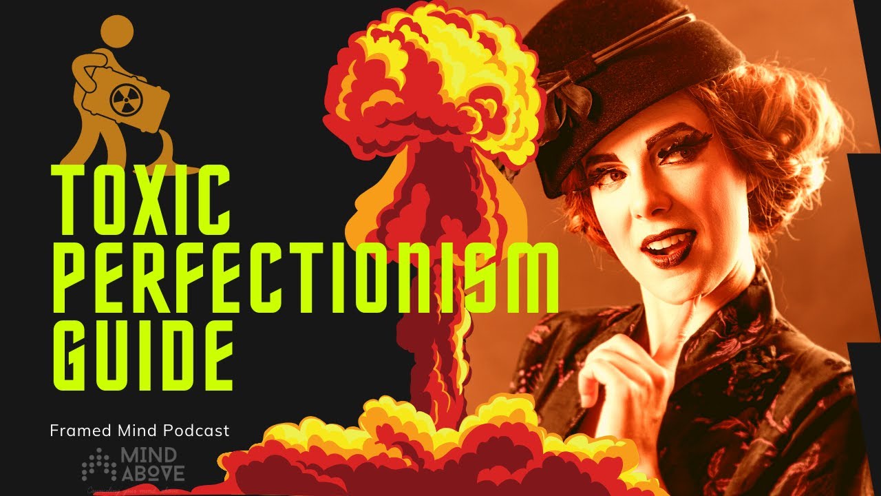 Toxic Perfectionism Guide - What is it & how to survive ☢🏆🏅☢