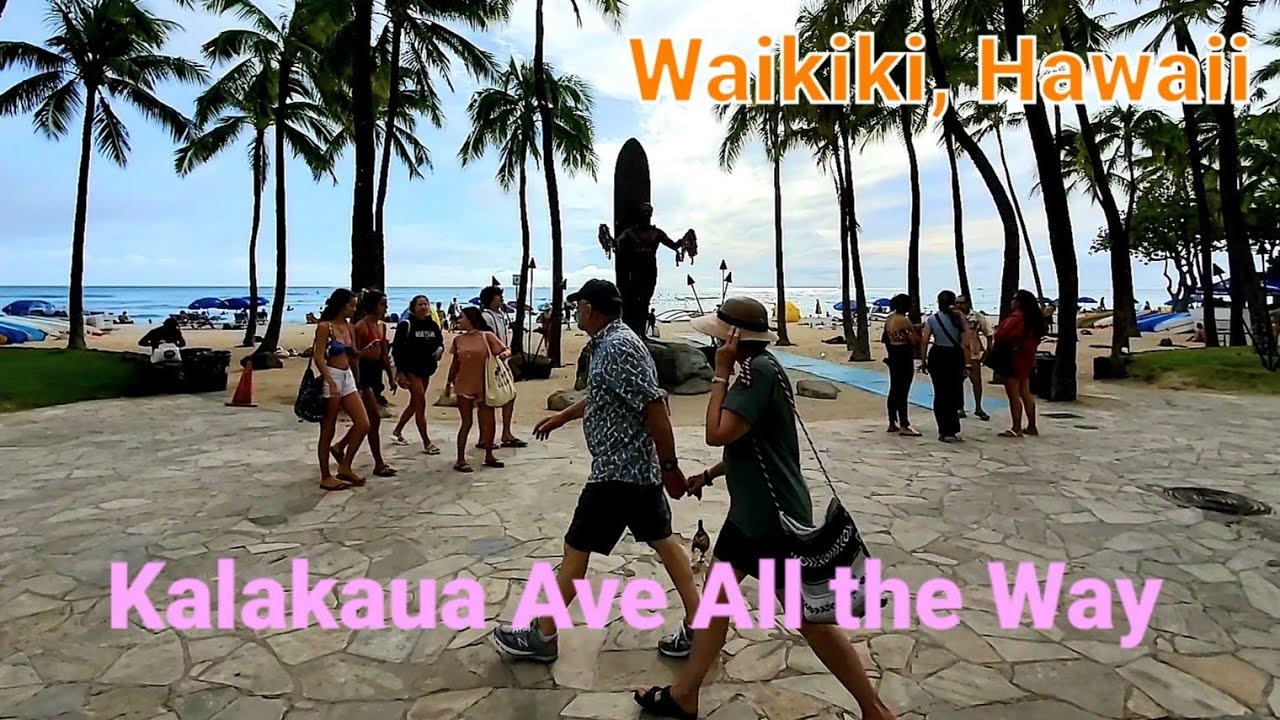 Waikiki Hawaii | Kalakaua Ave all the Way! | Tourists enjoying Waikiki and the Beach