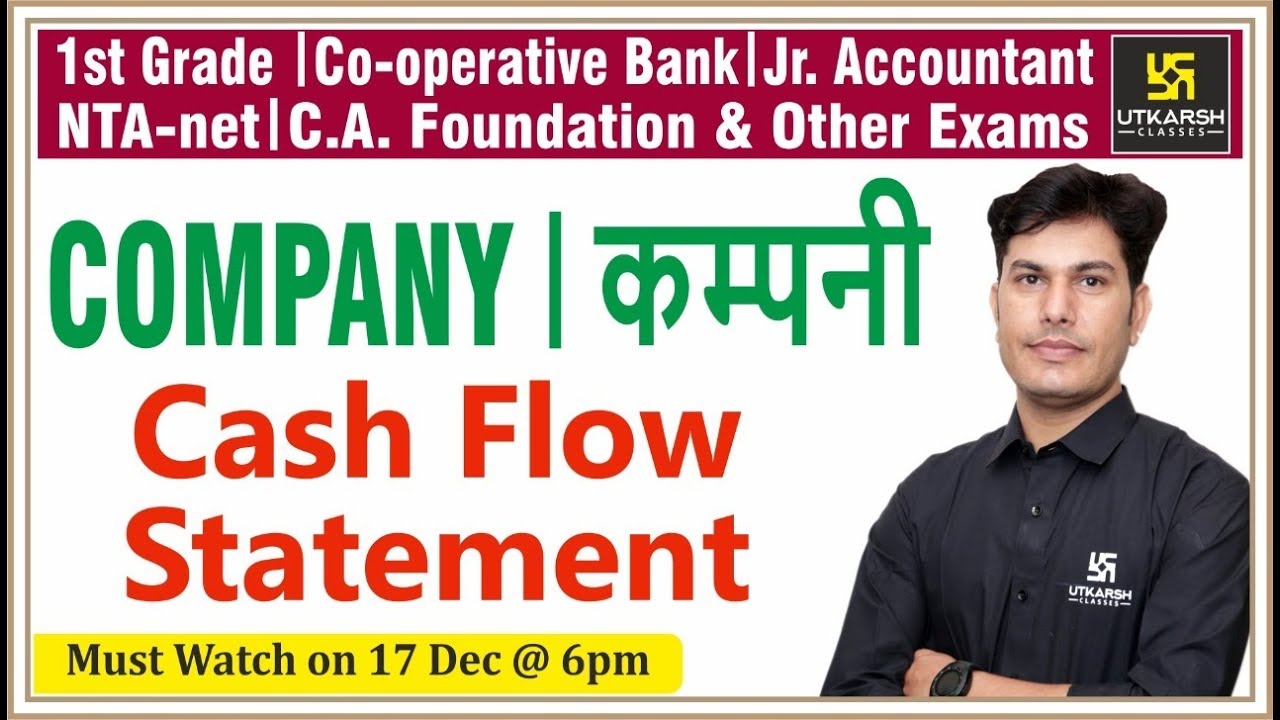 Cash Flow Statements | Company Accounts | Company (कम्पनी) | By Pratap Sir
