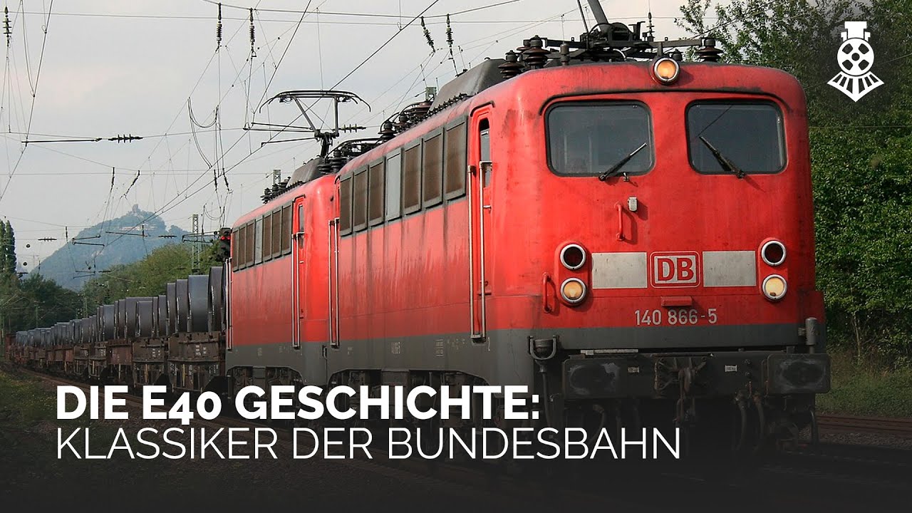 Geschichte der E40 | Die Lok, die die Bundesbahn geprägt hat