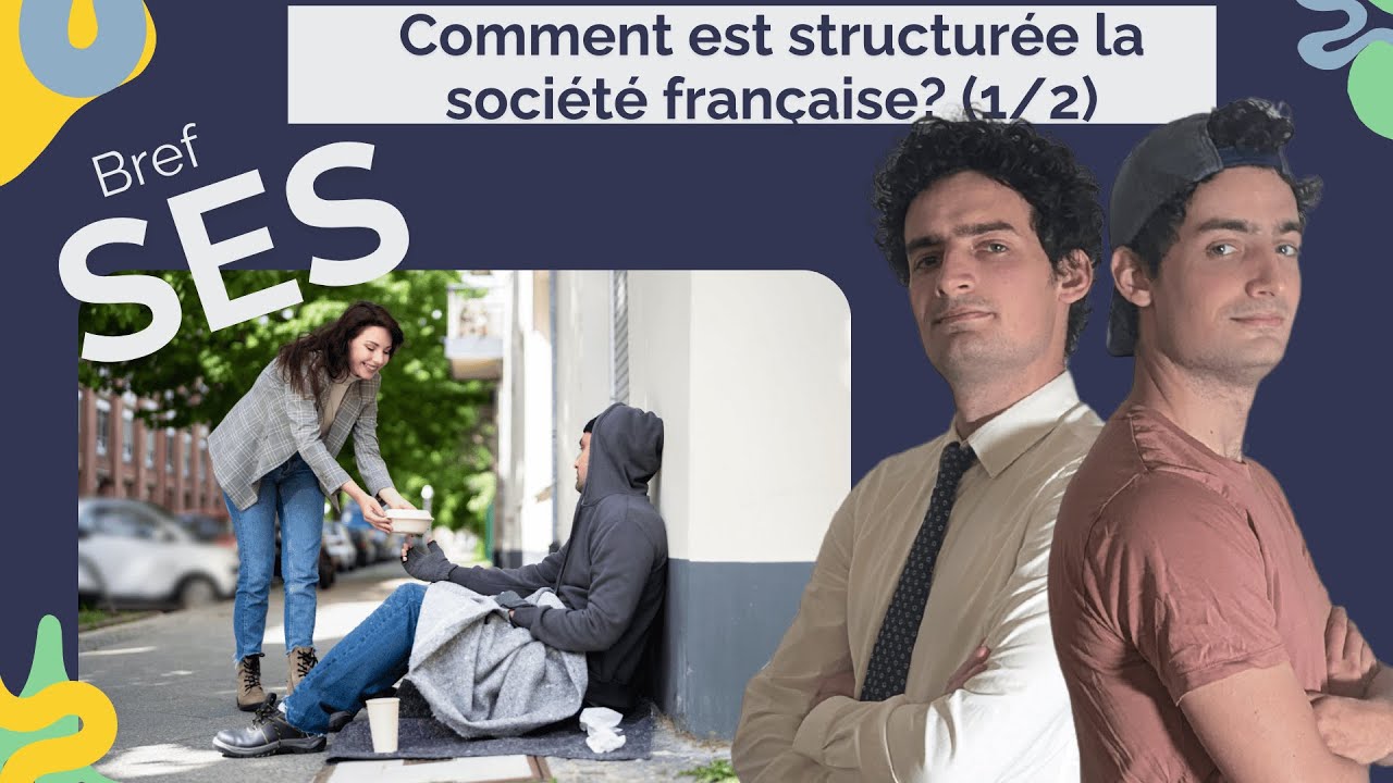 Comment est structurée la société française ? (1/2) | Terminale SES (Bac 2025)