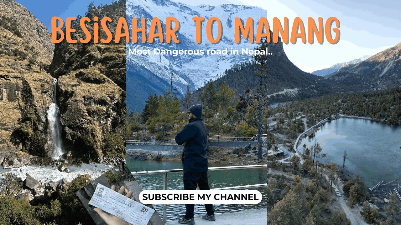 Kathmandu - Besisahar To Manang | Most Dangerous road of Nepal | MAJESTIC HIMALAYAS 🇳🇵 | 24Hours+